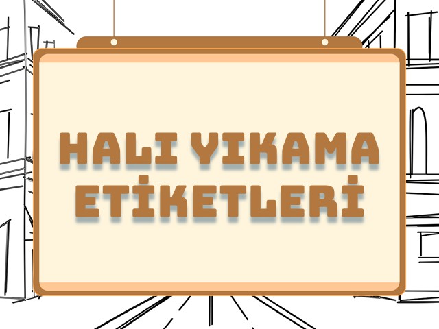 Halı Yıkama Etiketleri: Markanızın Sürekli Hatırlatıcısı