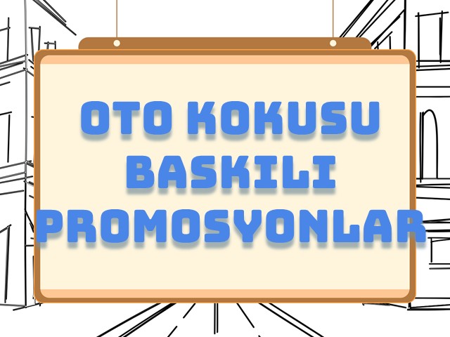 Oto Kokusu Baskılı Promosyonlar: Markanızı Her Yere Taşıyın